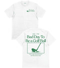 Bad Day T-Shirt