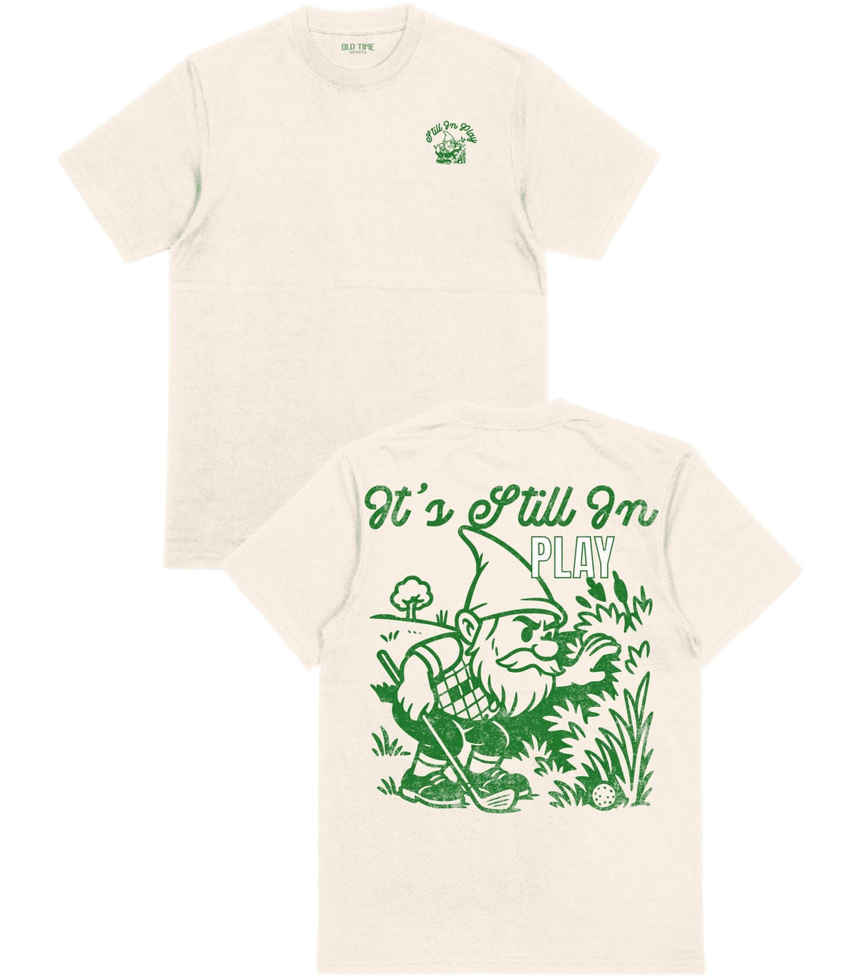 Still In Play T-Shirt